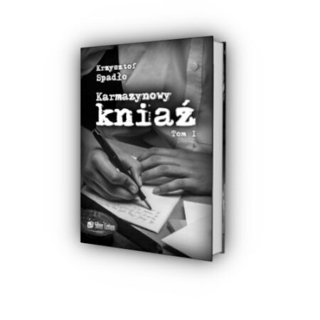 Karmazynowy kniaź tom I - Krzysztof Spadło. Książka